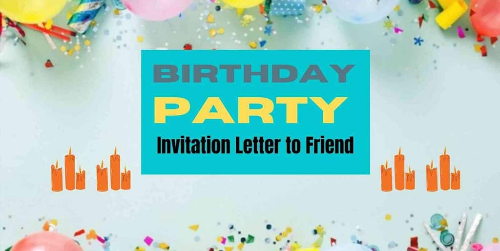 Birthday Party Invitation Letter to Friend