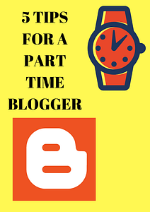 Being a part time blogger